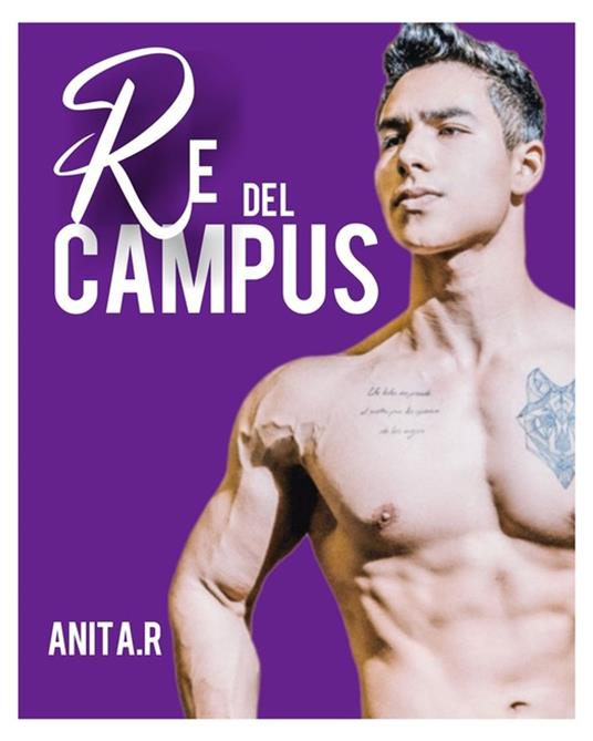 Re del Campus 1 - Anita Roz - ebook