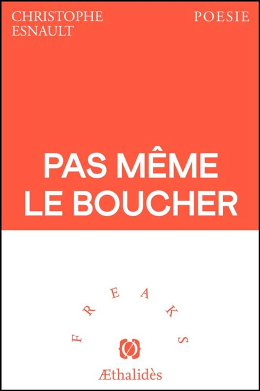 Pas même le boucher