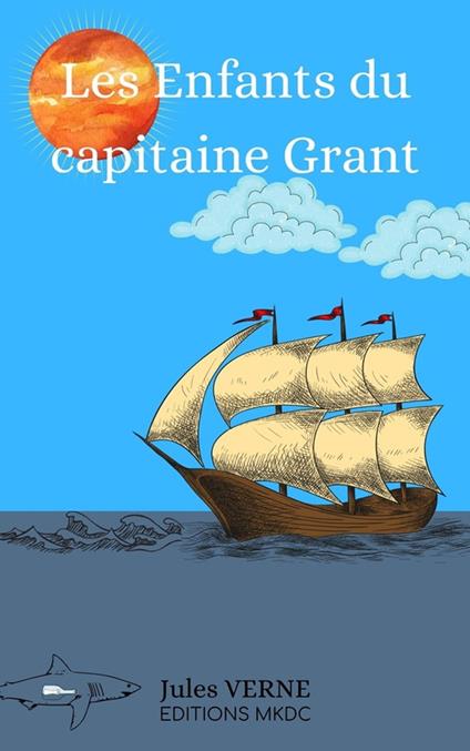 Les Enfants du capitaine Grant - Jules Verne - ebook