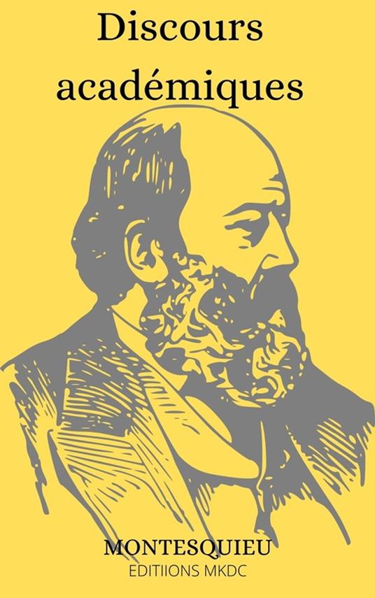 Discours académiques - Montesquieu - ebook