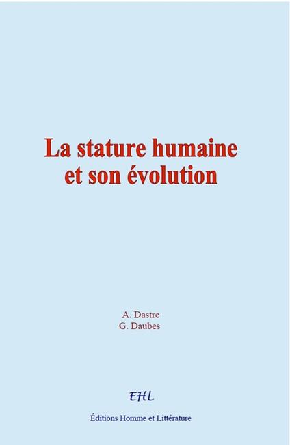 La stature humaine et son évolution