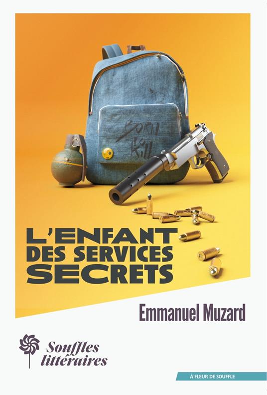 L'enfant des services secrets - Emmanuel Muzard - ebook