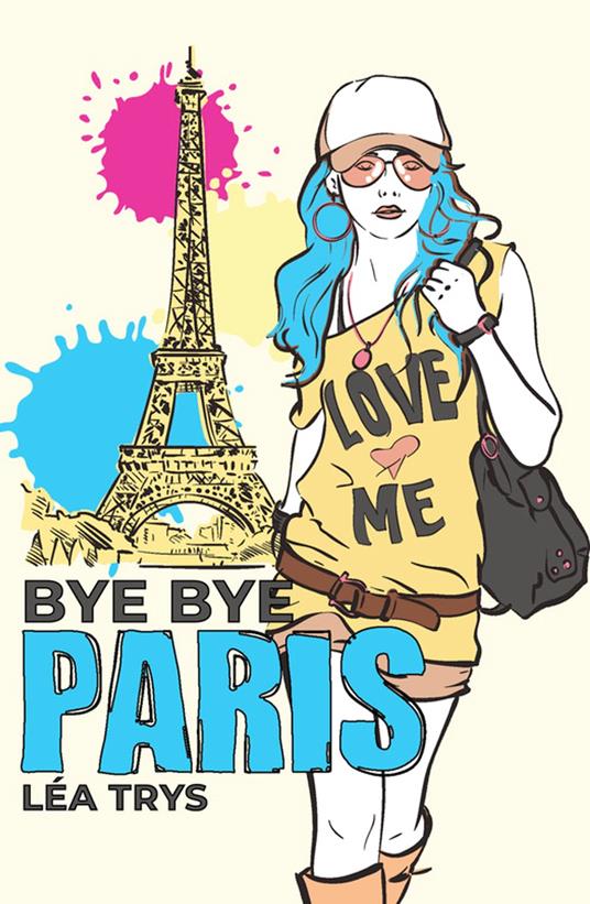 Bye Bye Paris