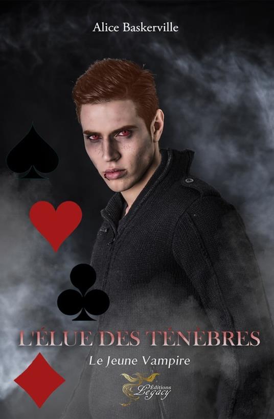 L'élue des Ténèbres : T.2 Le jeune vampire - Alice Baskerville - ebook