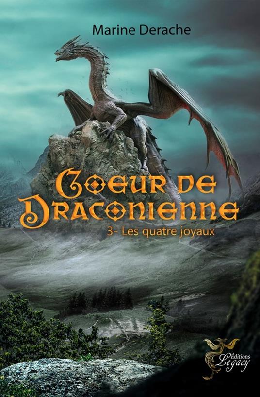 Cœur de draconienne - Marine Derache - ebook