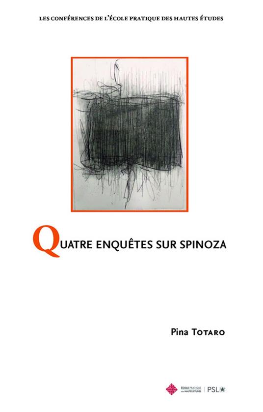 Quatre enquêtes sur Spinoza