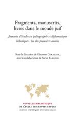 Fragments, manuscrits, livres dans le monde juif