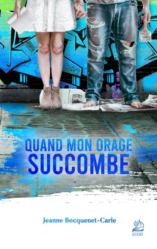 Quand mon orage succombe - Jeanne Bocquenet-Carle - ebook