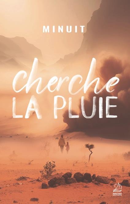 Cherche la pluie - Minuit - ebook