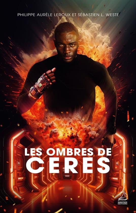 Les Ombres de Cérès - Philippe Aurèle Leroux,Sébastien L. Weste - ebook