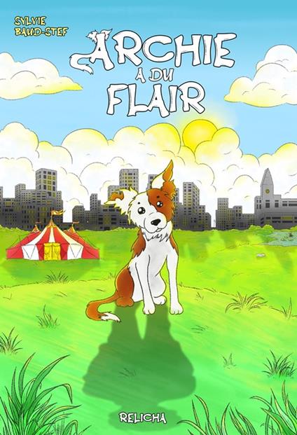 Archie a du flair - Sylvie Baud-Stef - ebook