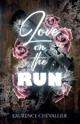 Love on the run - Laurence Chevallier - cover
