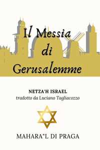 Il Messia di Gerusalemme
