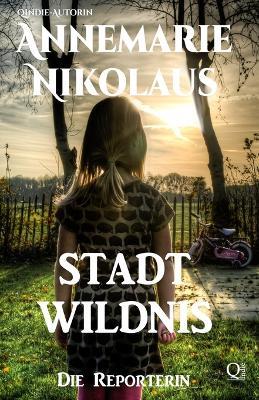 Stadtwildnis - Annemarie Nikolaus - cover