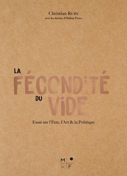 La fécondité du vide