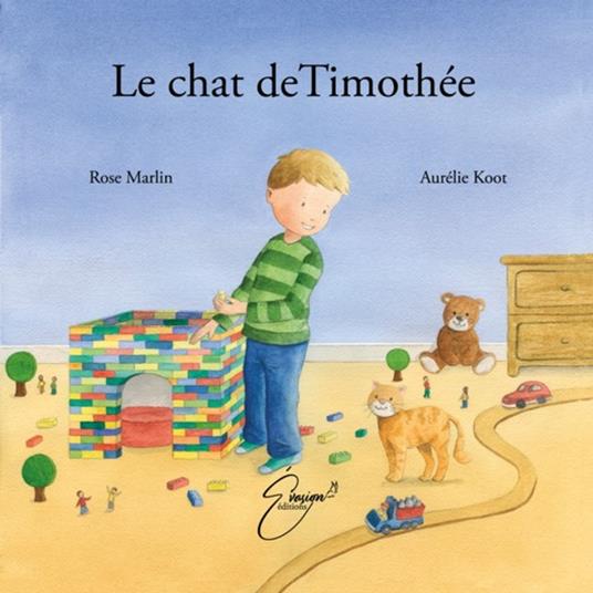 Le chat de Timothée - Rose Marlin,Aurélie Koot - ebook