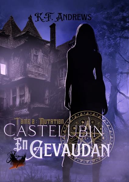 Castelubin en Gévaudan #2 - Kf Andrews. - ebook