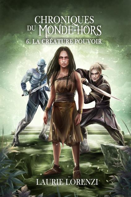 La Créature Pouvoir