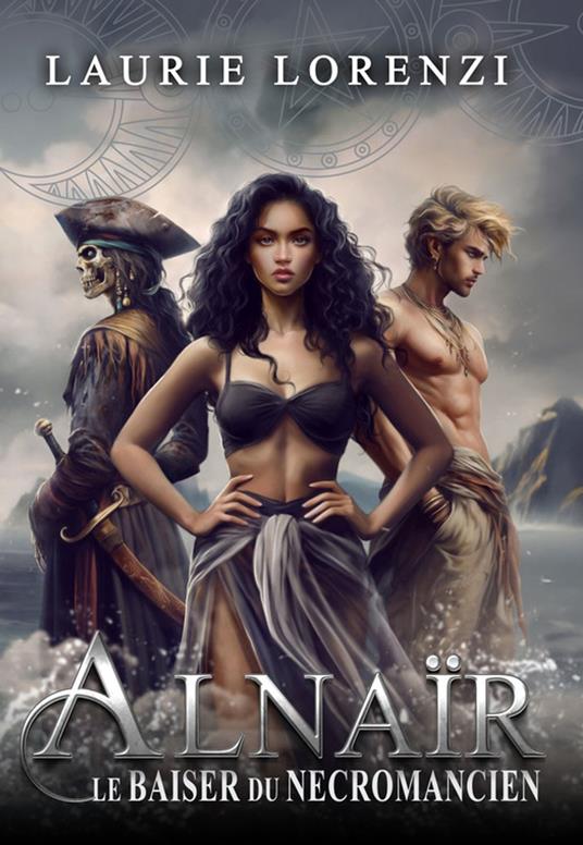 Alnaïr Le Baiser du nécromancien