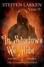 In Shadows We Hide