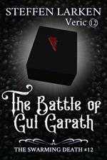 The Battle of Gul Garath