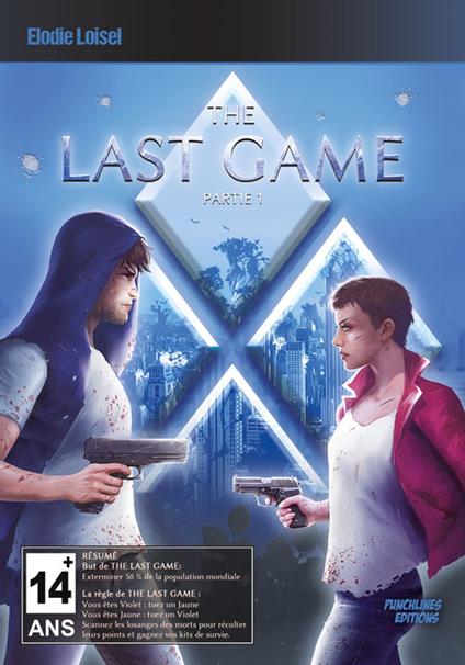 The Last Game - Tome 2 - Élodie Loisel - ebook