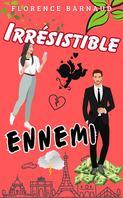 Irrésistible ennemi