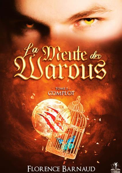 La Meute des Warous - Tome 1