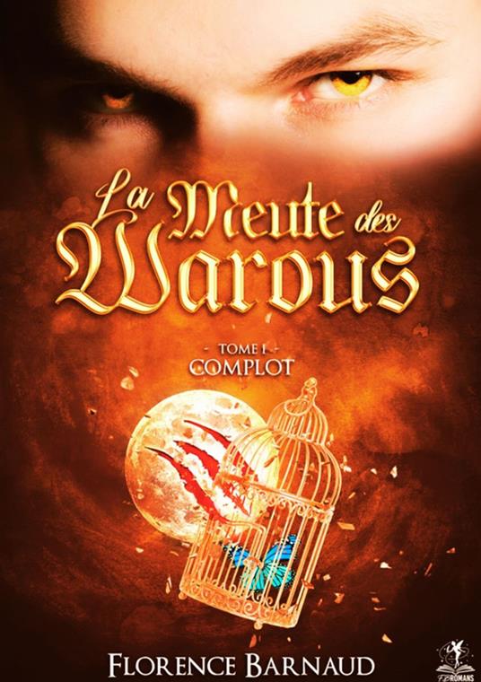 La Meute des Warous - Tome 1