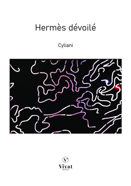 Hermès dévoilé - Cyliani - ebook