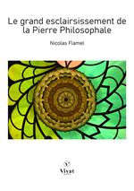 Le Grand Esclairsissement de la Pierre Philosophale