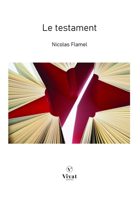 Le testament - Nicolas Flamel - ebook