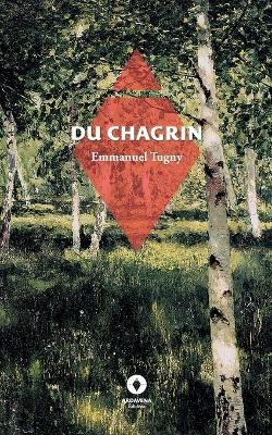 Du Chagrin - Emmanuel Tugny - cover