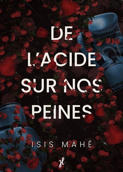 De l'acide sur nos peines