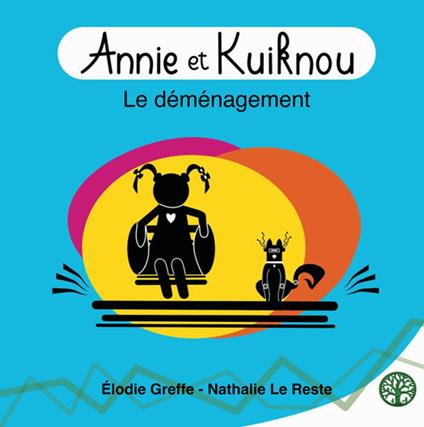 Annie et Kuiknou - Elodie Greffe,Nathalie le Reste - ebook