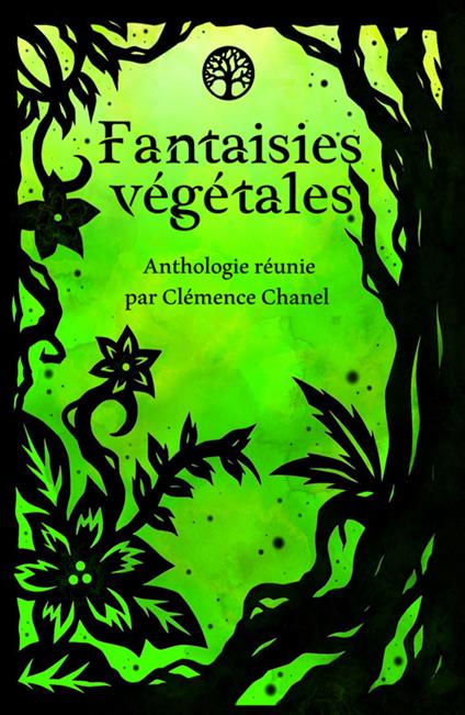Fantaisies végétales