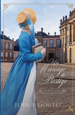 Un mariage de prestige - Jennie Goutet - cover