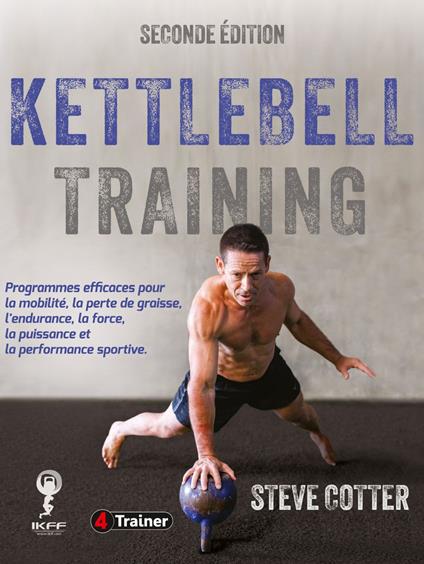Kettlebell Training 2e edition