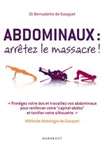 Abdominaux : arrêtez le massacre !