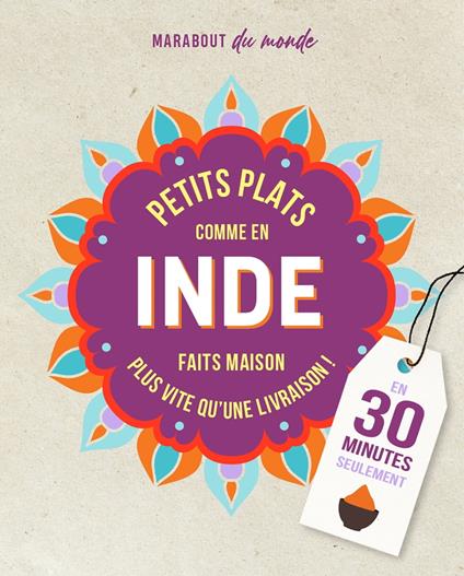 Petits plats comme en Inde