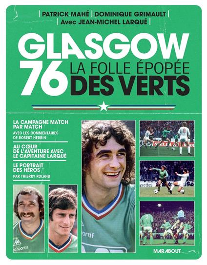Glasgow 76 - La folle épopée des Verts