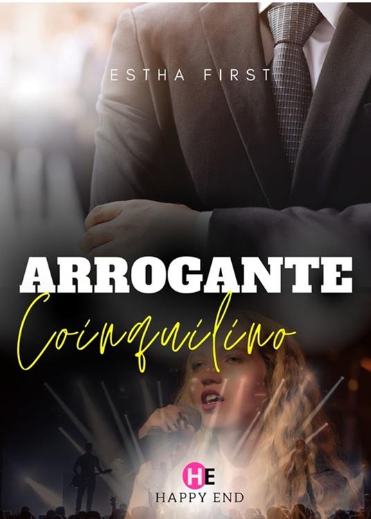 Arrogante Coinquilino - Estha First - ebook