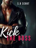 Kick the boss (French)
