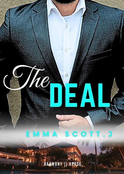 The deal (Italiano version) - Emma J.S - ebook