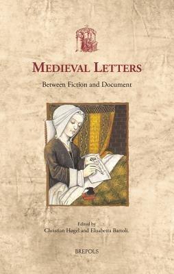 Medieval Letters: Between Fiction and Document - cover