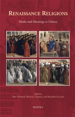 Renaissance Religions: Modes and Meanings in History - cover