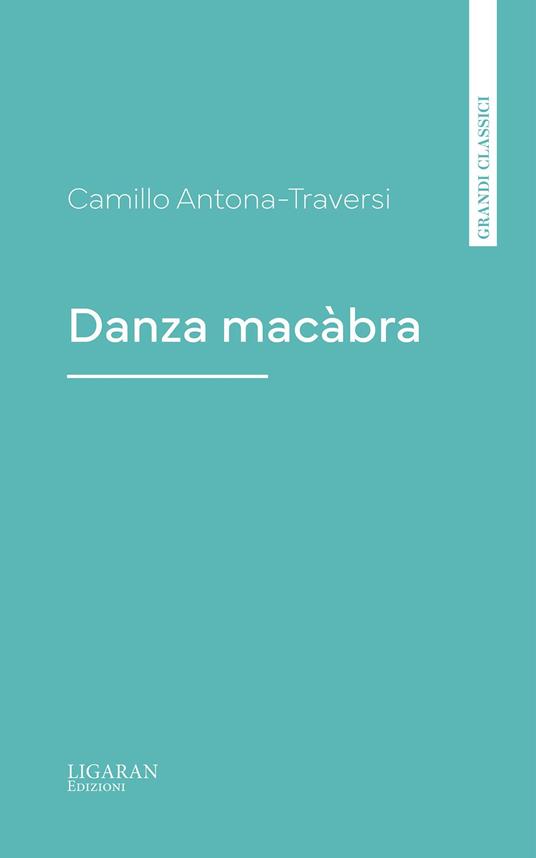 Danza macàbra - Camillo Antona Traversi - ebook