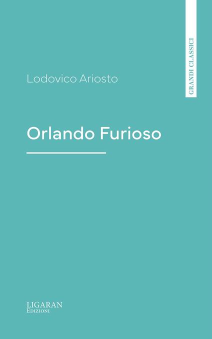 Orlando Furioso - Lodovico Ariosto - ebook