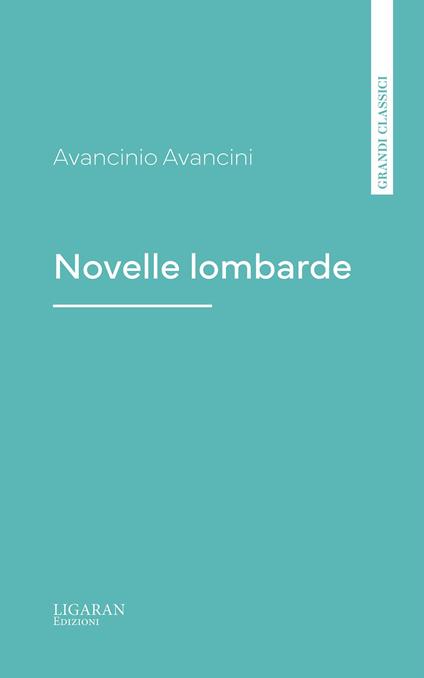 Novelle lombarde - Avancinio Avancini - ebook