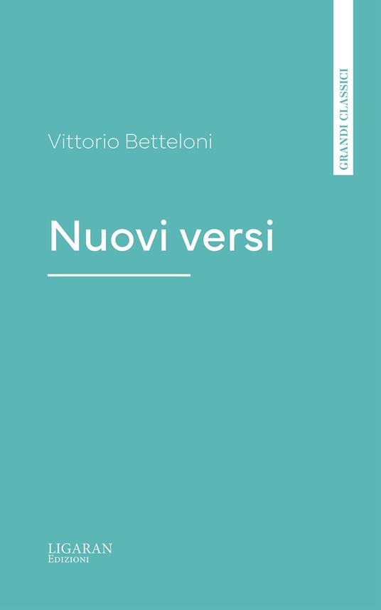 Nuovi versi - Vittorio Betteloni - ebook